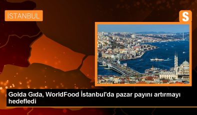 Golda Gıda, WorldFood İstanbul’da pazar payını artırmak için önemli görüşmelere katıldı