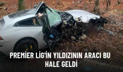 Aracı bu hale geldi: Premier Lig’in yıldızı, feci bir kaza geçirdi